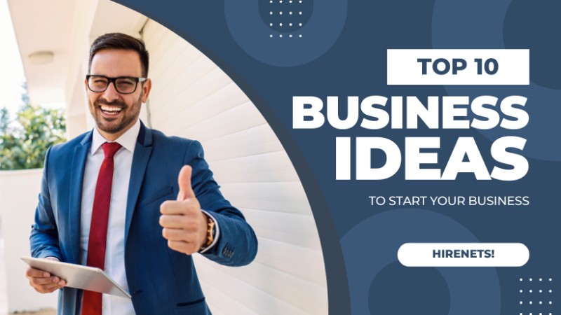 Business Plan: Top 10 Profitable Business Ideas for Entrepreneurs