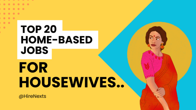 Home-Based Jobs for Housewives Opportunities to Earn Money